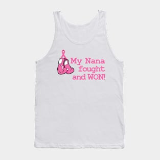 My Nana Fought and Won! Tank Top